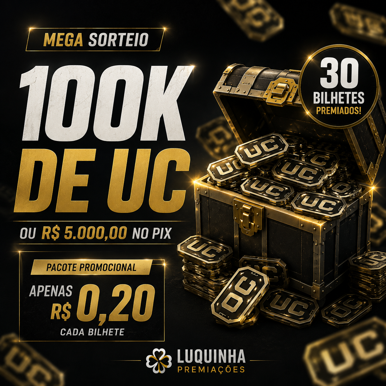 SORTEIO 100K DE UC OU 5K NO PIX